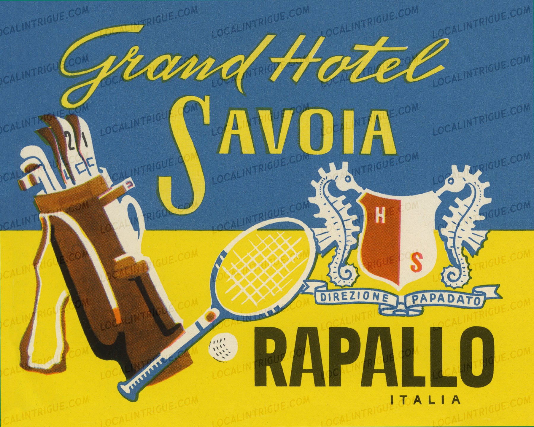 Vintage luggage decal for Grand Hotel Savoia in Rapallo, Italy, featuring a seahorse emblem and tennis racket.